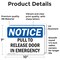 Signmission Pull To Release Door In Emergency, 10 in W x Rectangle, Vinyl Decal OS-2PACK-NS-D-710-L-17914 - alternate 2